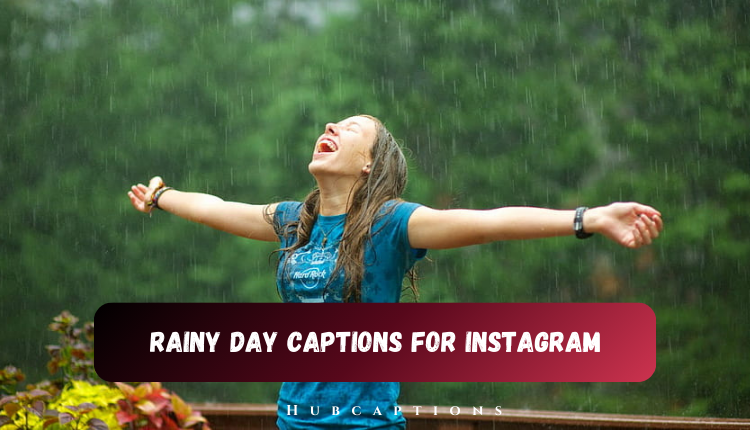 Rainy Day Captions for Instagram