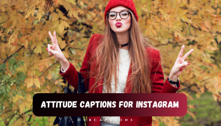 Attitude Captions for Instagram