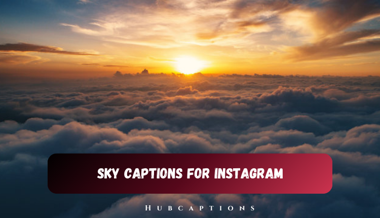 Sky Captions for Instagram